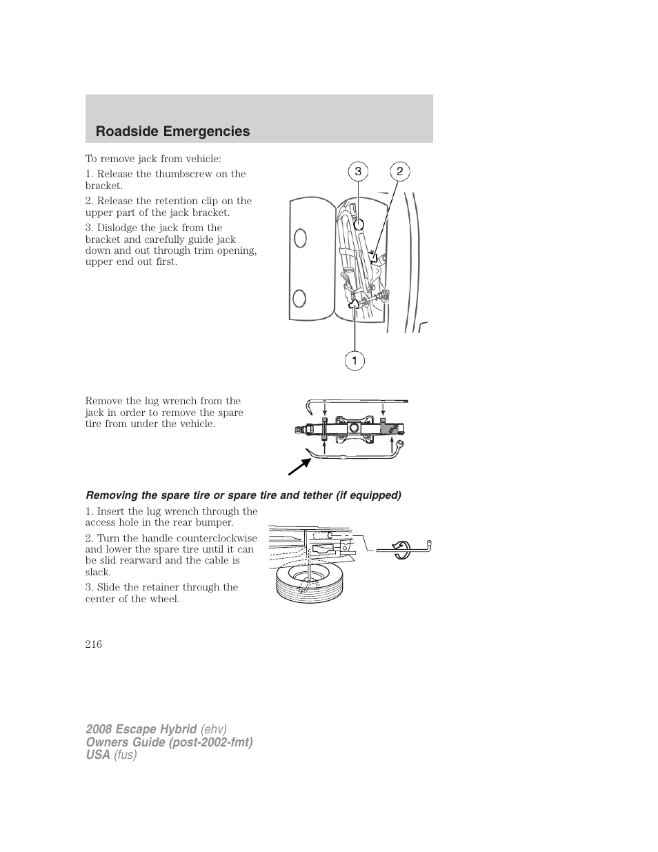 Roadside emergencies | FORD 2008 Escape Hybrid v.1 User Manual | Page 216 / 312