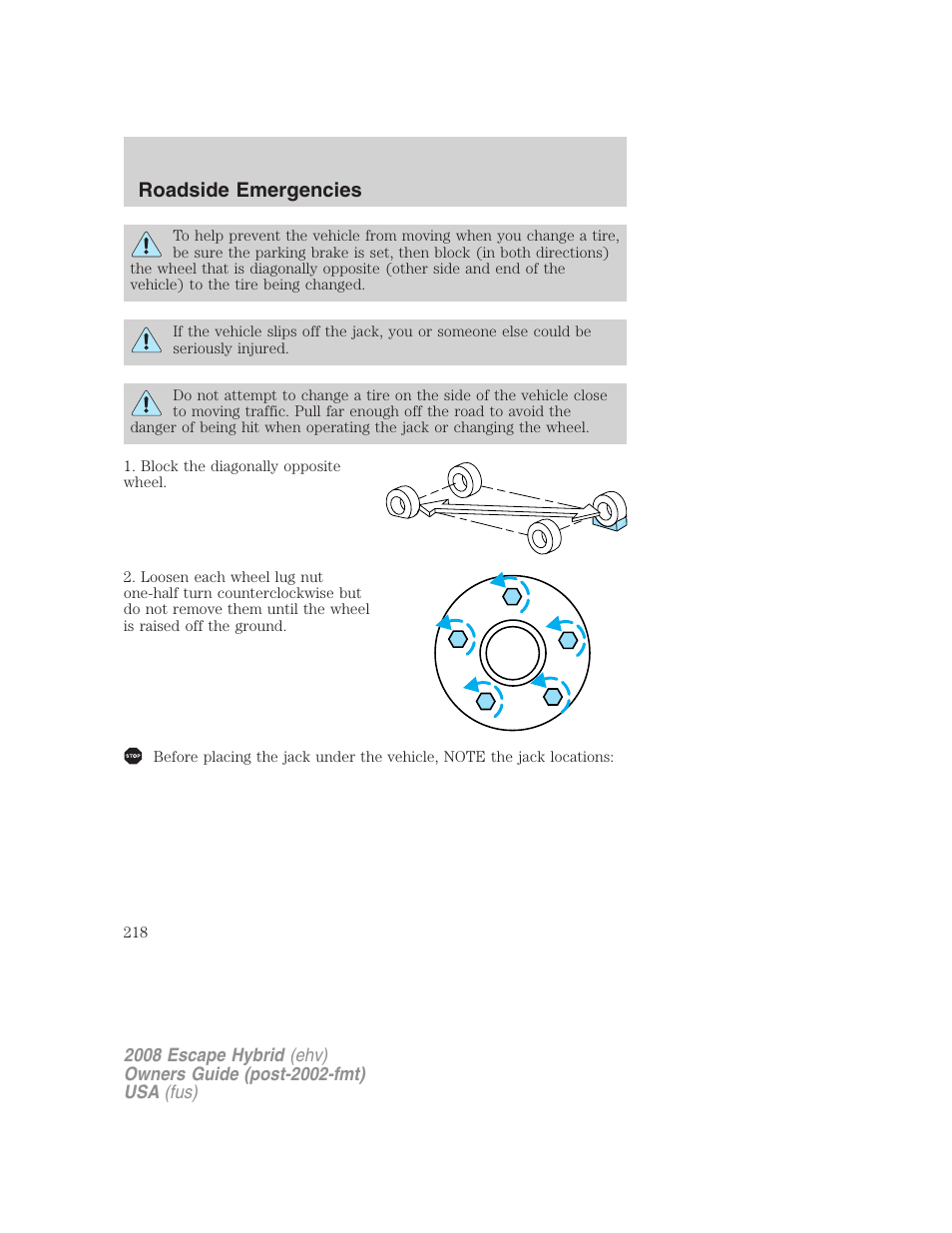 Roadside emergencies | FORD 2008 Escape Hybrid v.1 User Manual | Page 218 / 312