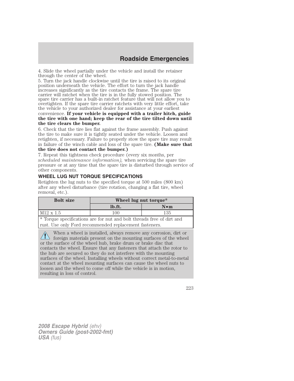 Wheel lug nut torque specifications, Lug nut torque, Roadside emergencies | FORD 2008 Escape Hybrid v.1 User Manual | Page 223 / 312