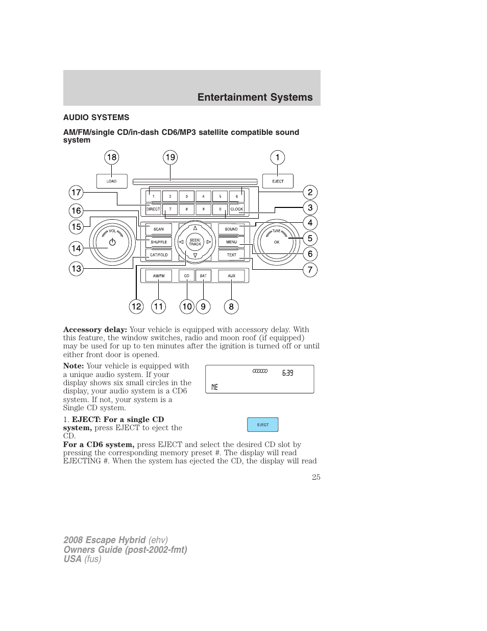 Entertainment systems, Audio systems | FORD 2008 Escape Hybrid v.1 User Manual | Page 25 / 312