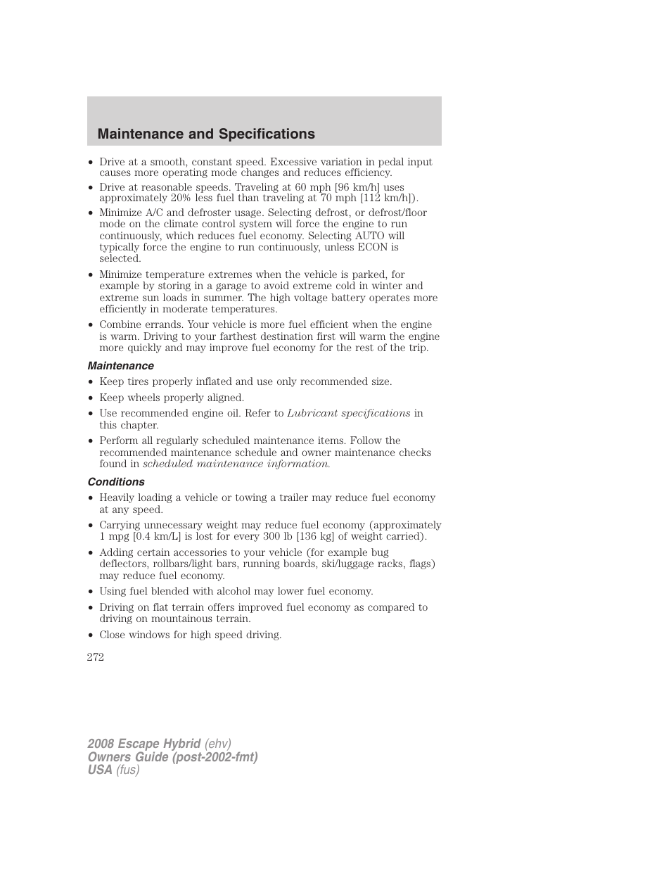 Maintenance, Conditions, Maintenance and specifications | FORD 2008 Escape Hybrid v.1 User Manual | Page 272 / 312