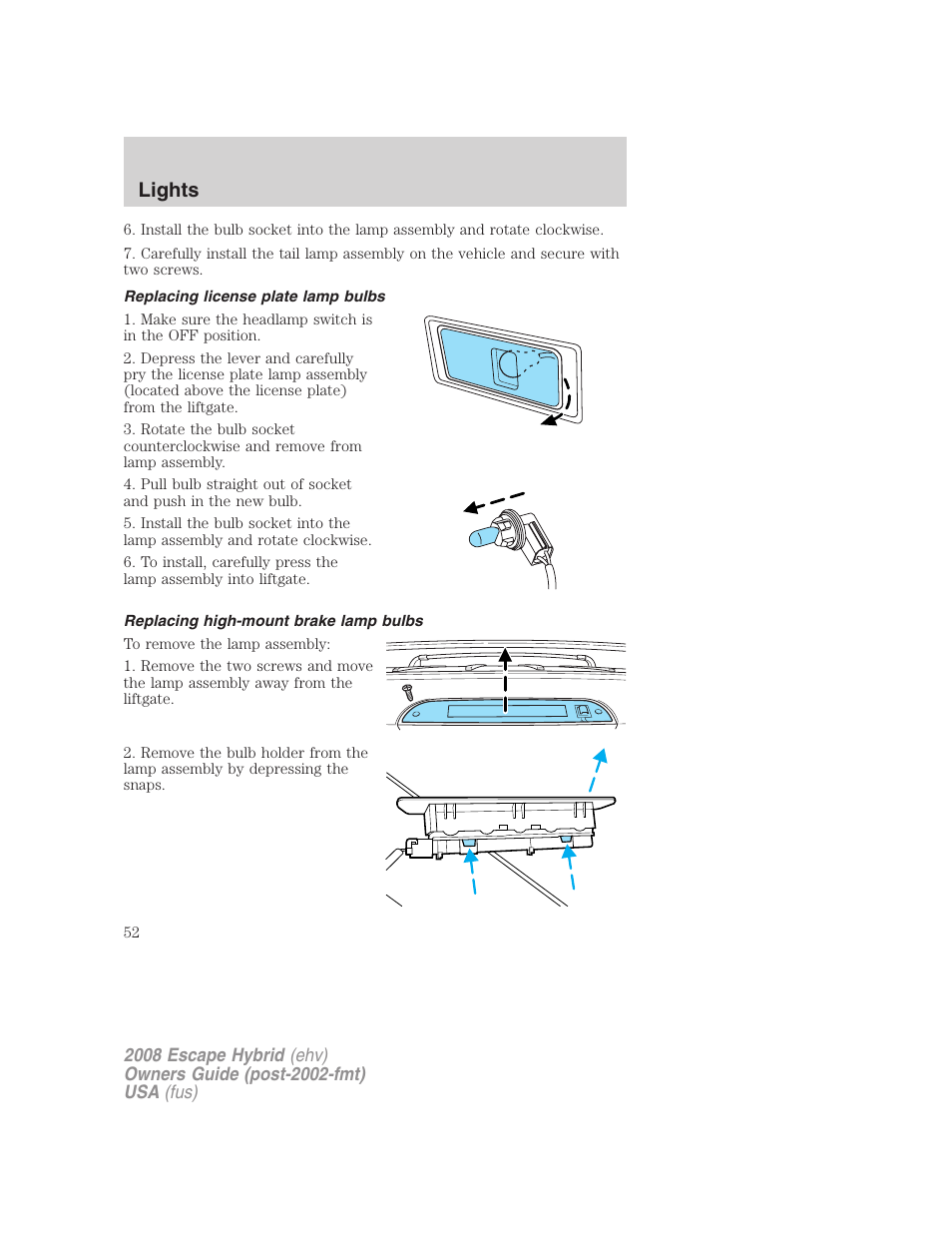 Replacing license plate lamp bulbs, Replacing high-mount brake lamp bulbs, Lights | FORD 2008 Escape Hybrid v.1 User Manual | Page 52 / 312