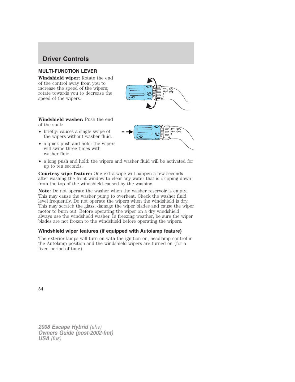 Driver controls, Multi-function lever, Windshield wiper/washer control | FORD 2008 Escape Hybrid v.1 User Manual | Page 54 / 312
