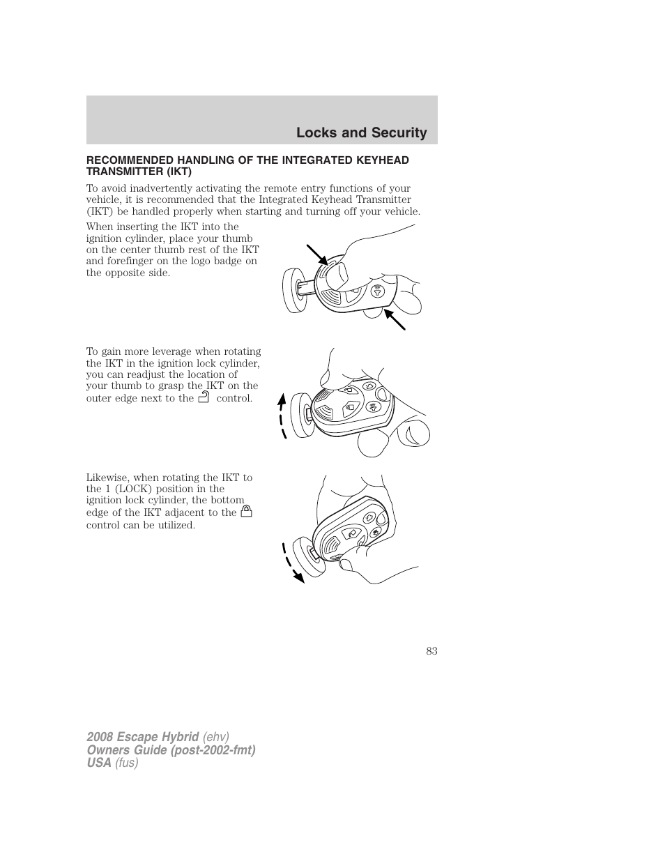 Locks and security | FORD 2008 Escape Hybrid v.1 User Manual | Page 83 / 312