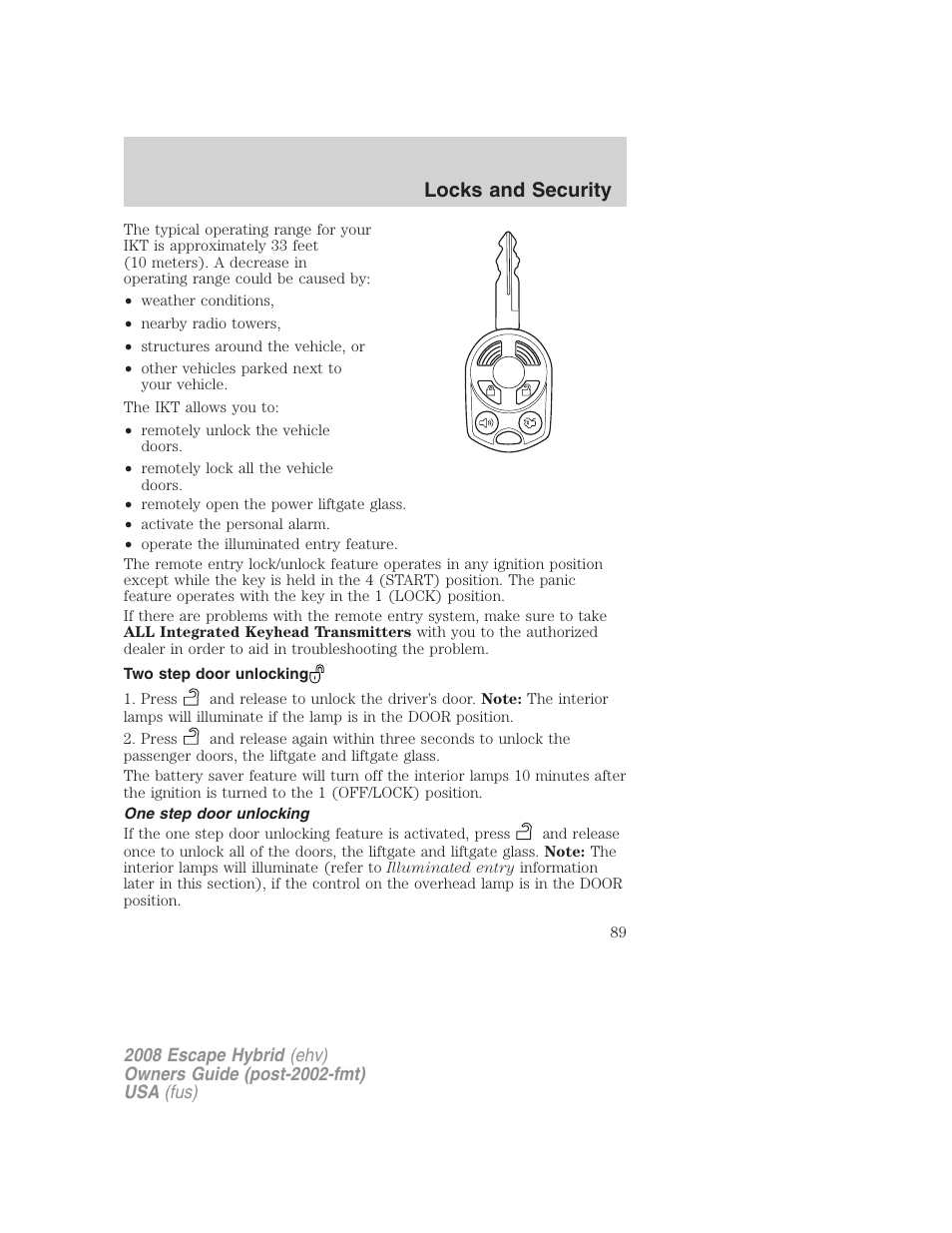 Two step door unlocking, One step door unlocking, Locks and security | FORD 2008 Escape Hybrid v.1 User Manual | Page 89 / 312