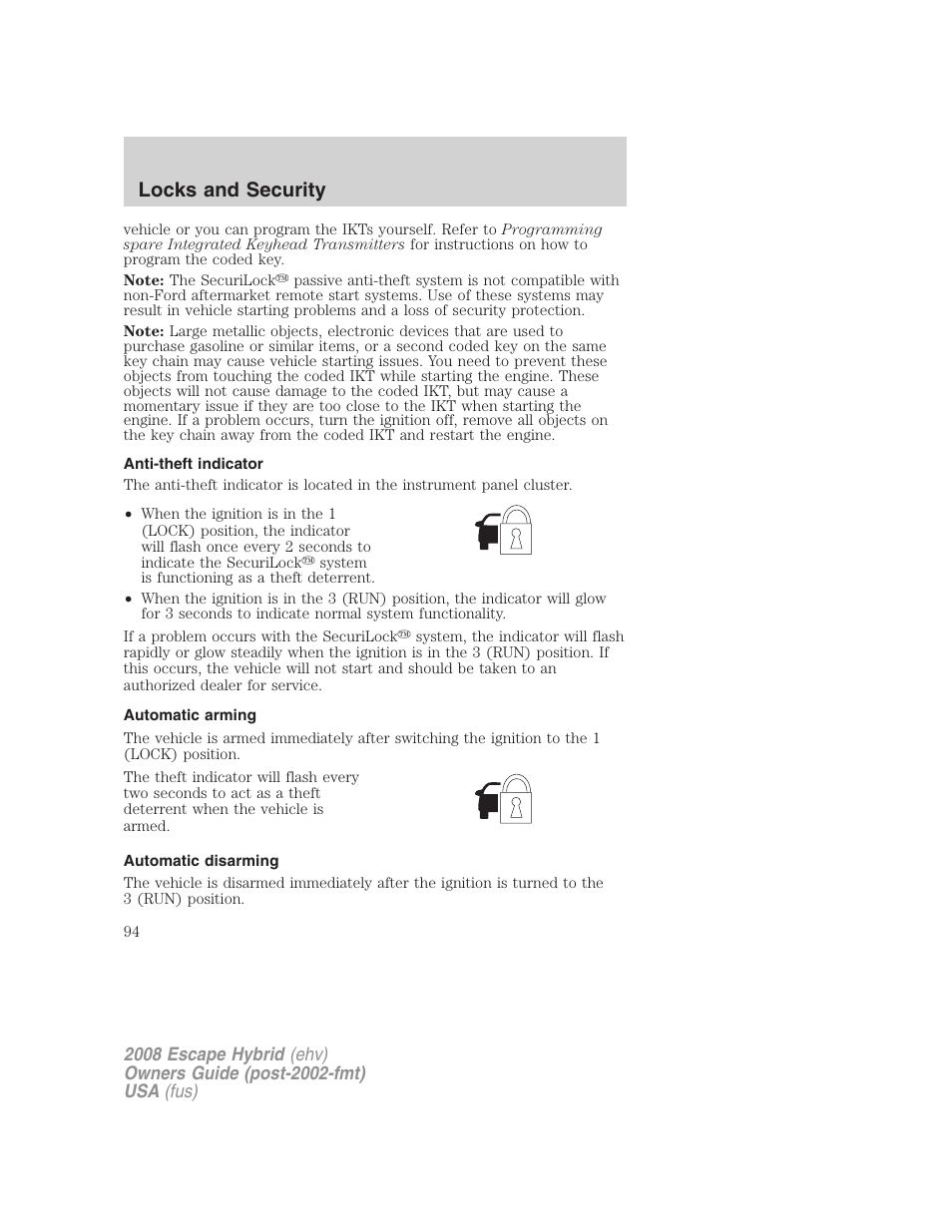 Anti-theft indicator, Automatic arming, Automatic disarming | Locks and security | FORD 2008 Escape Hybrid v.1 User Manual | Page 94 / 312