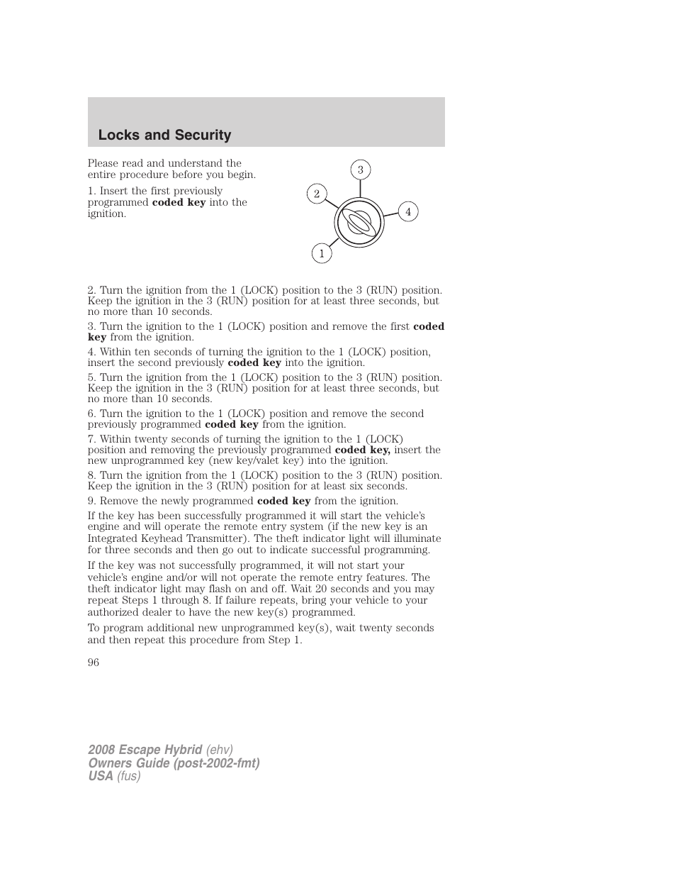 Locks and security | FORD 2008 Escape Hybrid v.1 User Manual | Page 96 / 312