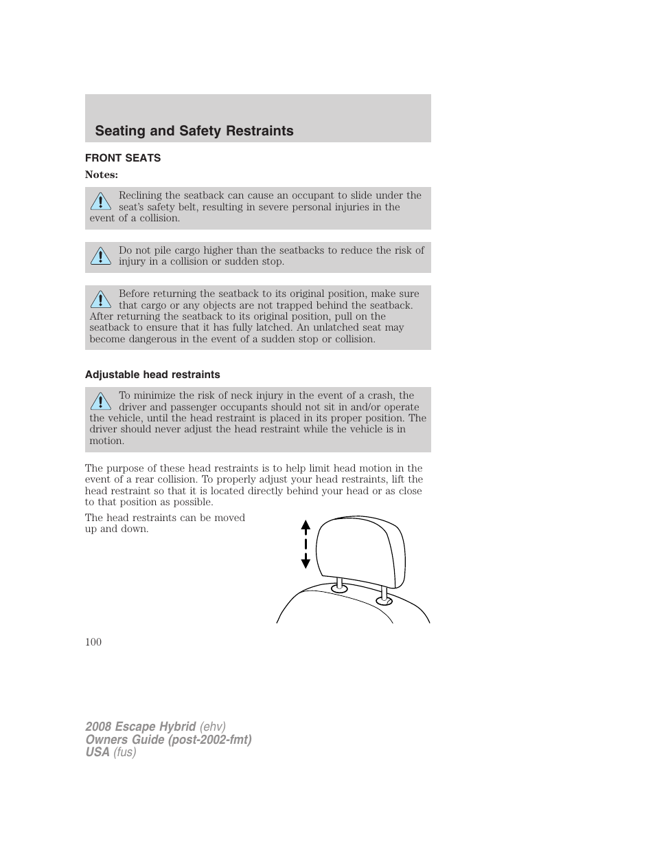 Seating and safety restraints, Front seats, Adjustable head restraints | Seating | FORD 2008 Escape Hybrid v.2 User Manual | Page 100 / 320