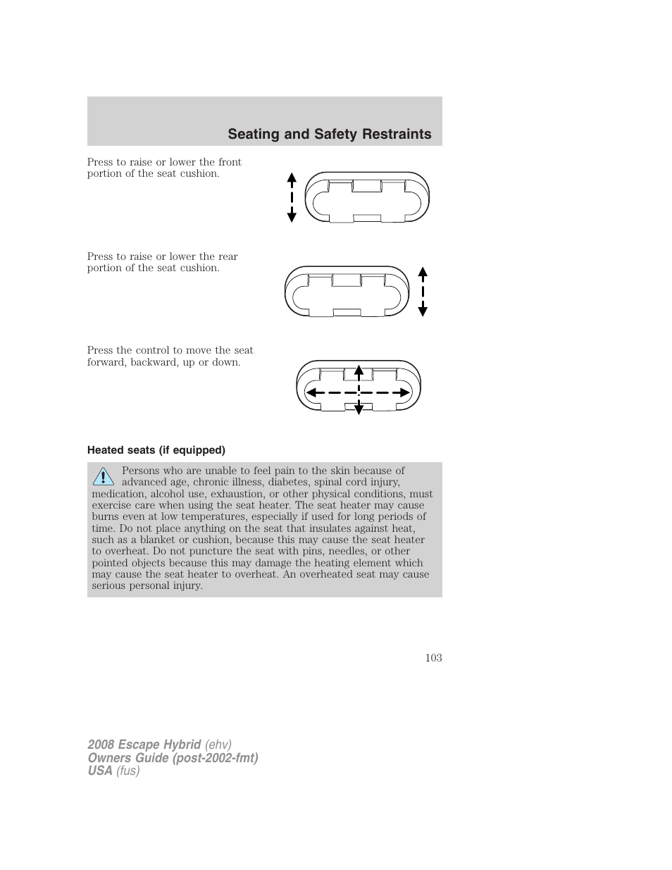 Heated seats (if equipped), Seating and safety restraints | FORD 2008 Escape Hybrid v.2 User Manual | Page 103 / 320