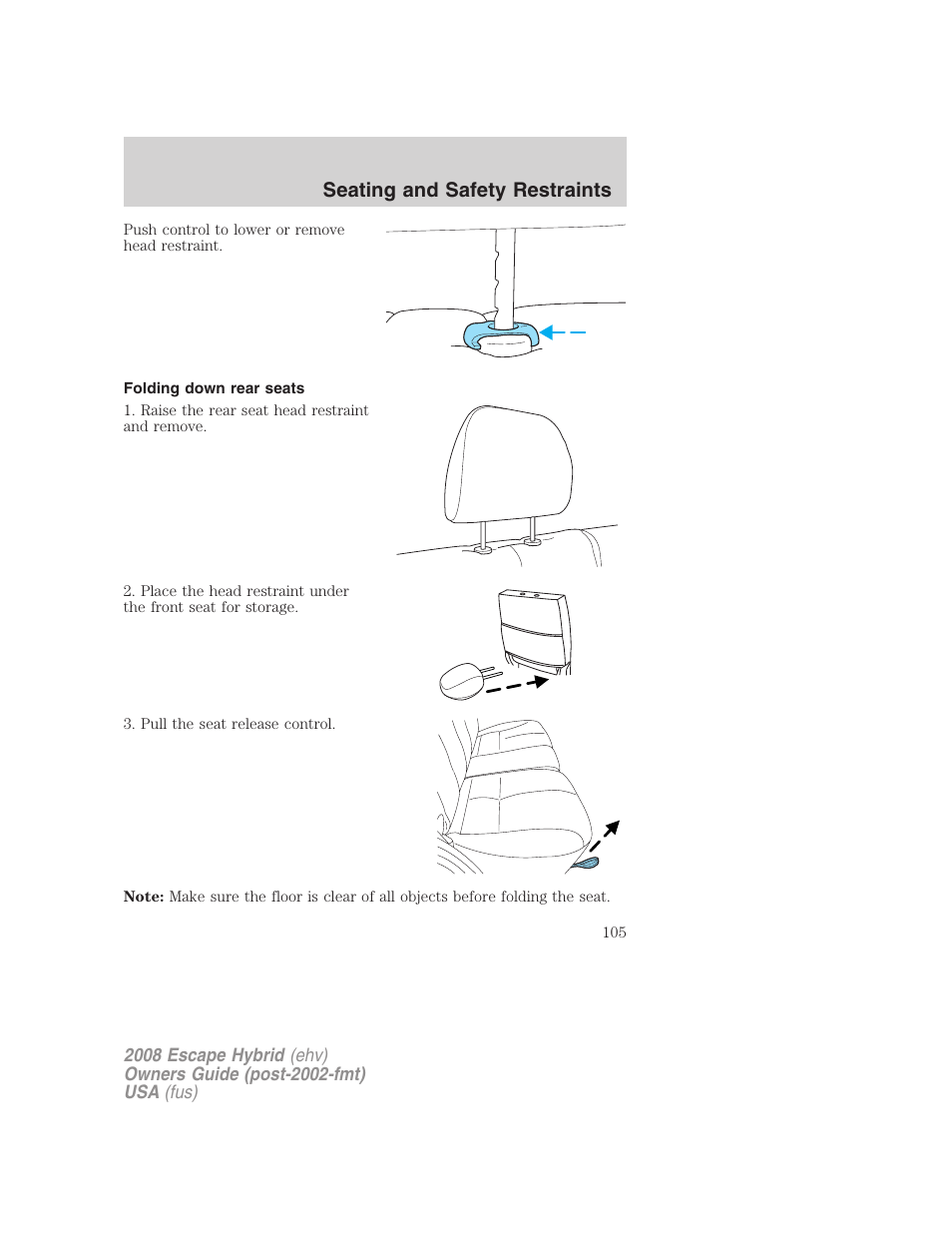 Folding down rear seats, Seating and safety restraints | FORD 2008 Escape Hybrid v.2 User Manual | Page 105 / 320