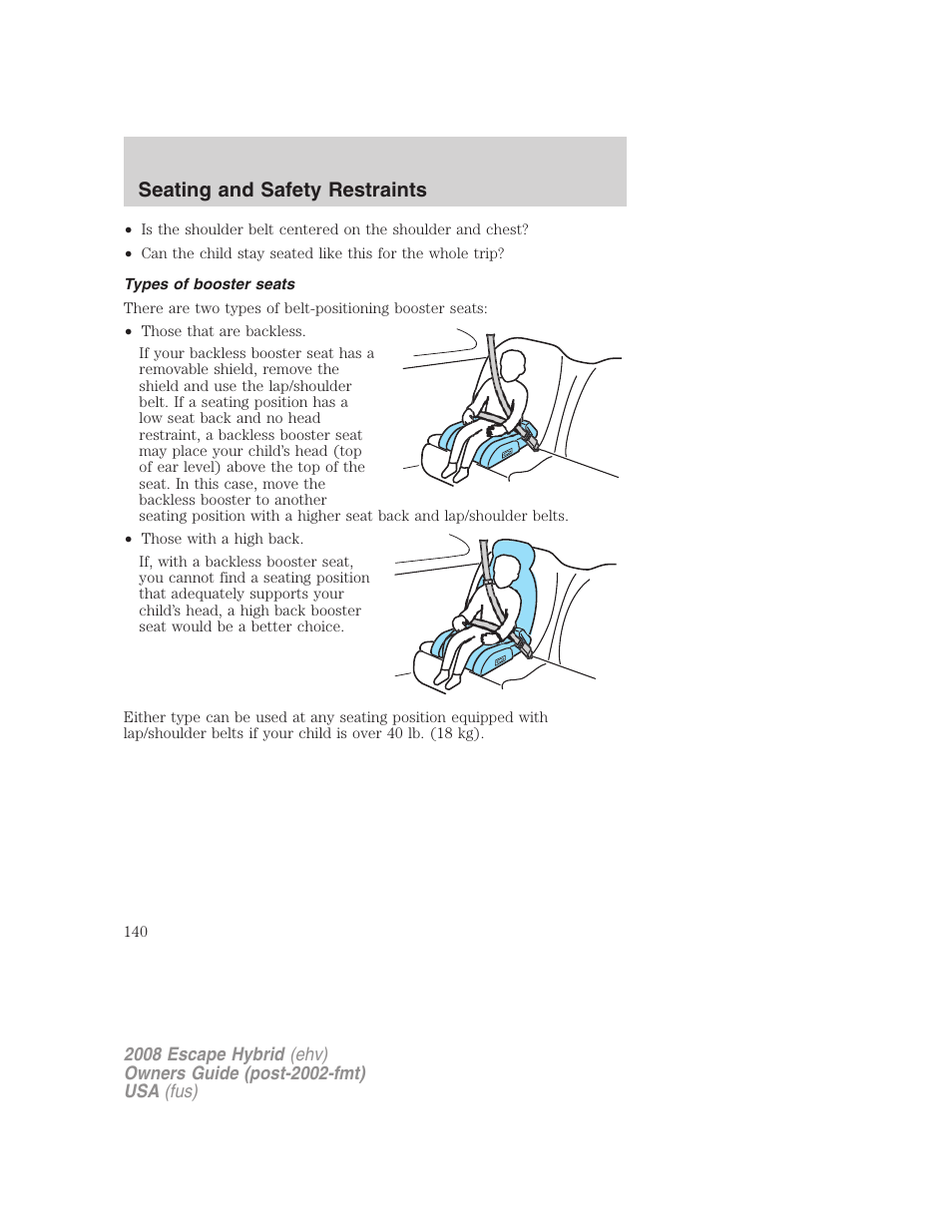Types of booster seats, Seating and safety restraints | FORD 2008 Escape Hybrid v.2 User Manual | Page 140 / 320