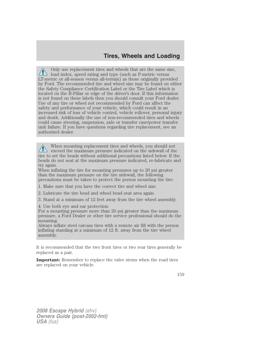 Tires, wheels and loading | FORD 2008 Escape Hybrid v.2 User Manual | Page 159 / 320