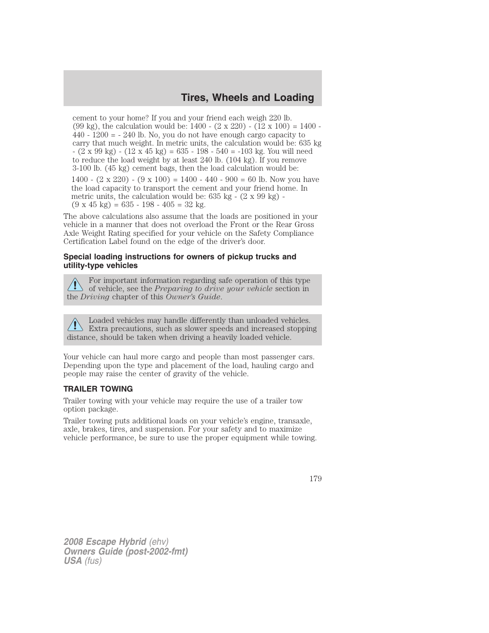 Trailer towing, Tires, wheels and loading | FORD 2008 Escape Hybrid v.2 User Manual | Page 179 / 320