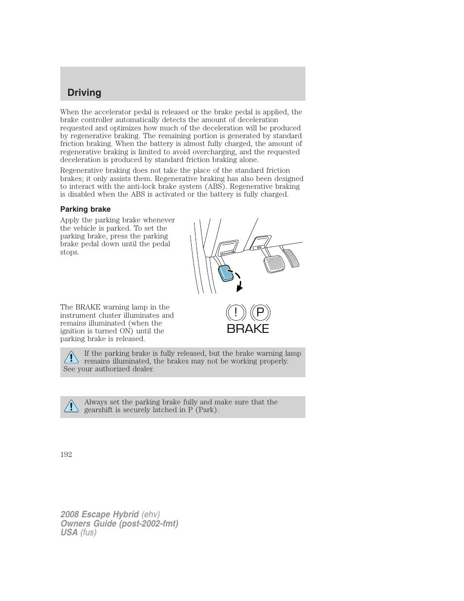 Parking brake, P! brake | FORD 2008 Escape Hybrid v.2 User Manual | Page 192 / 320