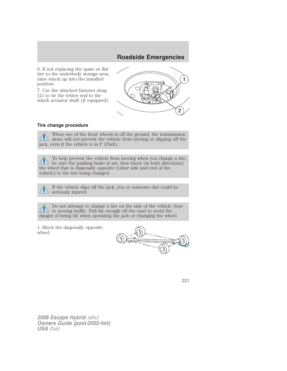 Tire change procedure, Roadside emergencies | FORD 2008 Escape Hybrid v.2 User Manual | Page 223 / 320