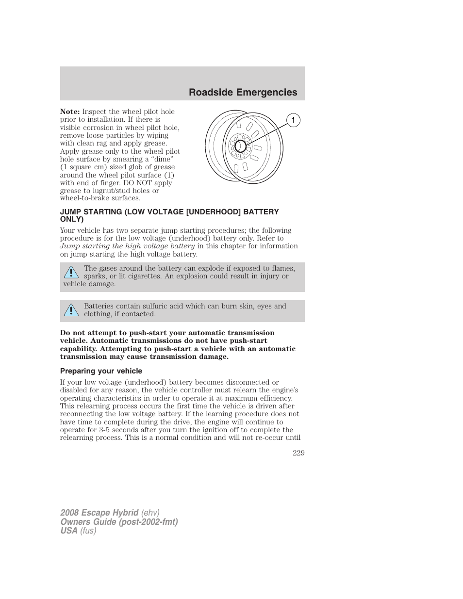 Preparing your vehicle, Jump starting, Roadside emergencies | FORD 2008 Escape Hybrid v.2 User Manual | Page 229 / 320