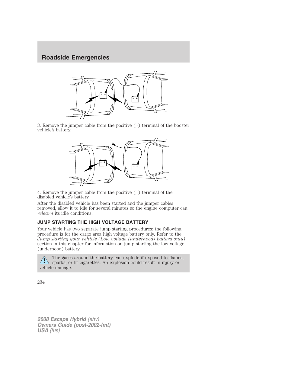 Jump starting the high voltage battery, Roadside emergencies | FORD 2008 Escape Hybrid v.2 User Manual | Page 234 / 320