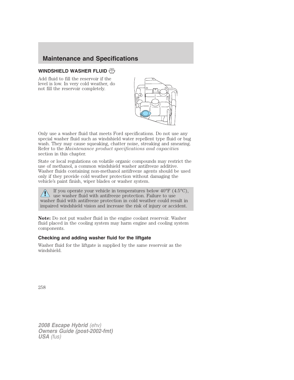 Windshield washer fluid, Checking and adding washer fluid for the liftgate, Maintenance and specifications | FORD 2008 Escape Hybrid v.2 User Manual | Page 258 / 320