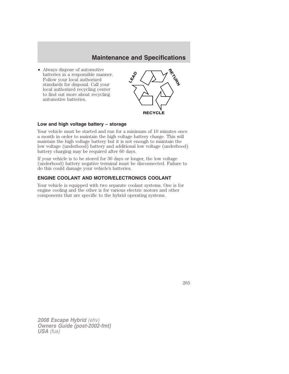 Low and high voltage battery – storage, Engine coolant and motor/electronics coolant, Maintenance and specifications | FORD 2008 Escape Hybrid v.2 User Manual | Page 265 / 320