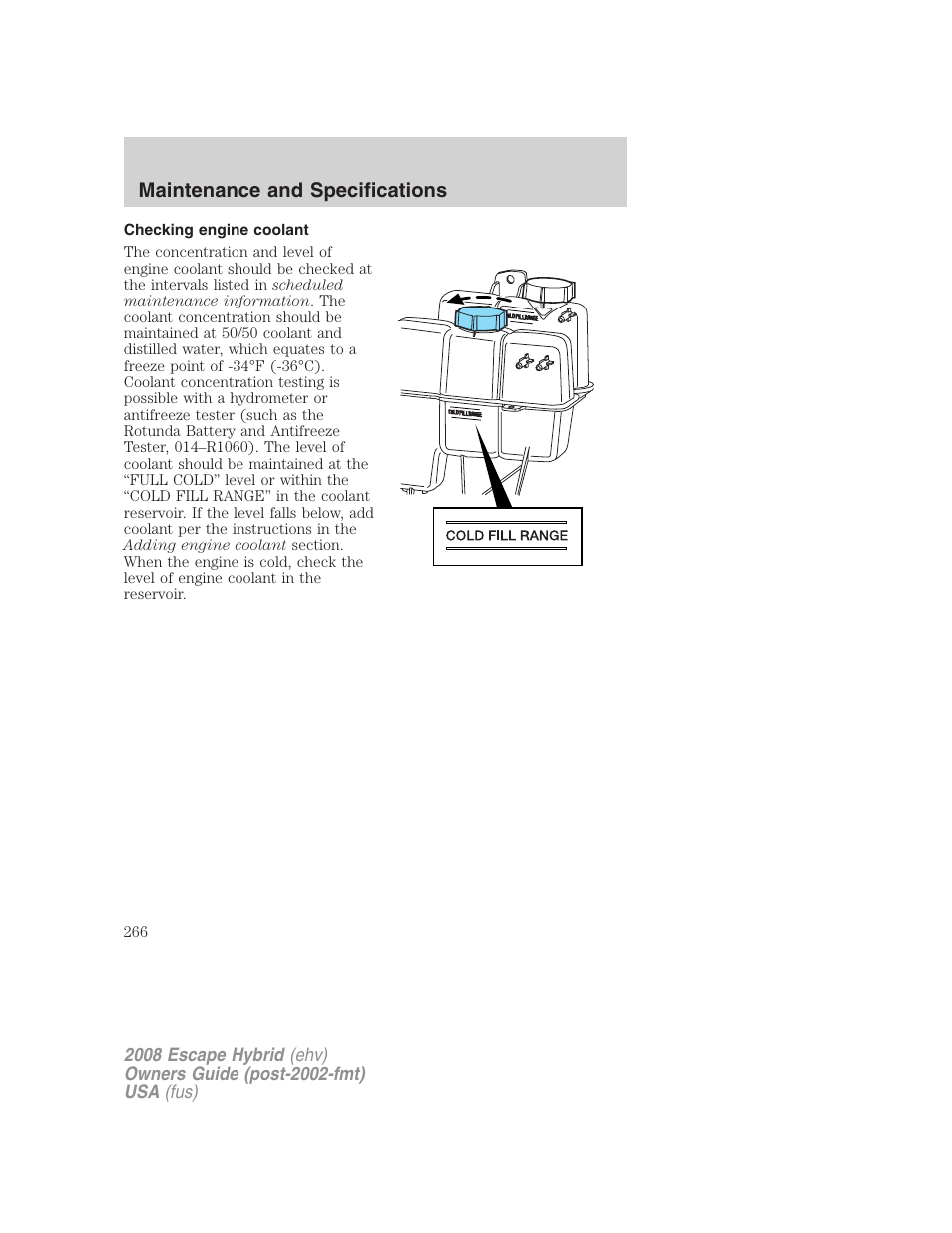 Checking engine coolant | FORD 2008 Escape Hybrid v.2 User Manual | Page 266 / 320