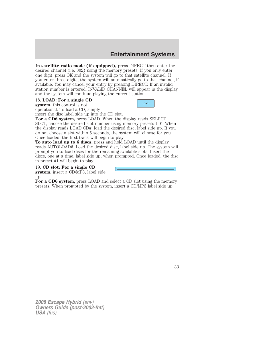 Entertainment systems | FORD 2008 Escape Hybrid v.2 User Manual | Page 33 / 320