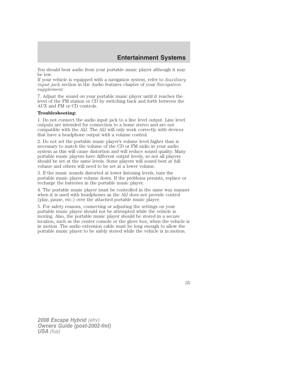Entertainment systems | FORD 2008 Escape Hybrid v.2 User Manual | Page 35 / 320