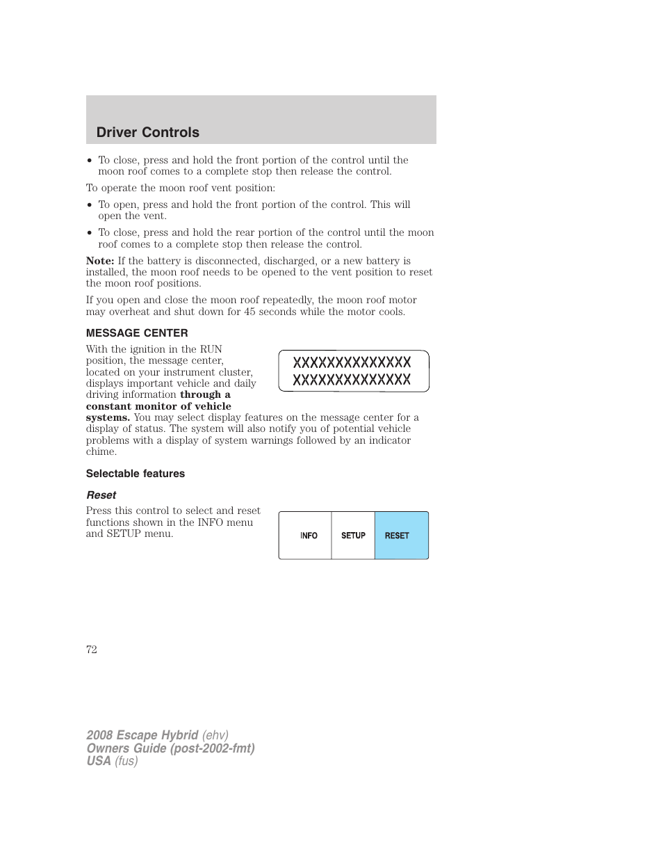 Message center, Selectable features, Reset | Driver controls | FORD 2008 Escape Hybrid v.2 User Manual | Page 72 / 320