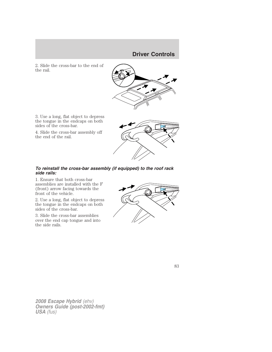 Driver controls | FORD 2008 Escape Hybrid v.2 User Manual | Page 83 / 320