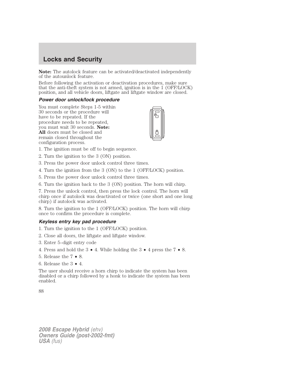 Power door unlock/lock procedure, Keyless entry key pad procedure, Locks and security | FORD 2008 Escape Hybrid v.2 User Manual | Page 88 / 320