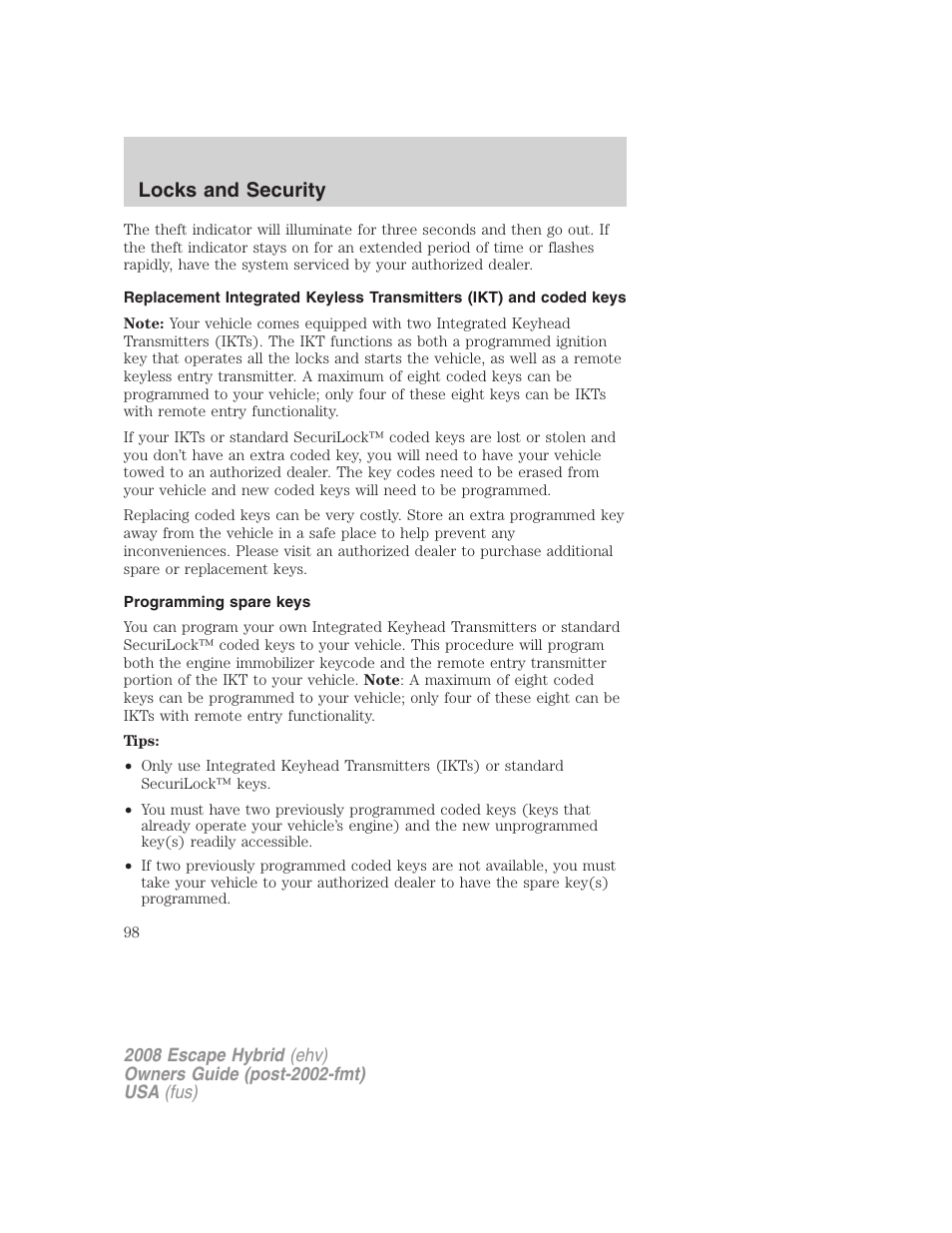 Programming spare keys, Locks and security | FORD 2008 Escape Hybrid v.2 User Manual | Page 98 / 320