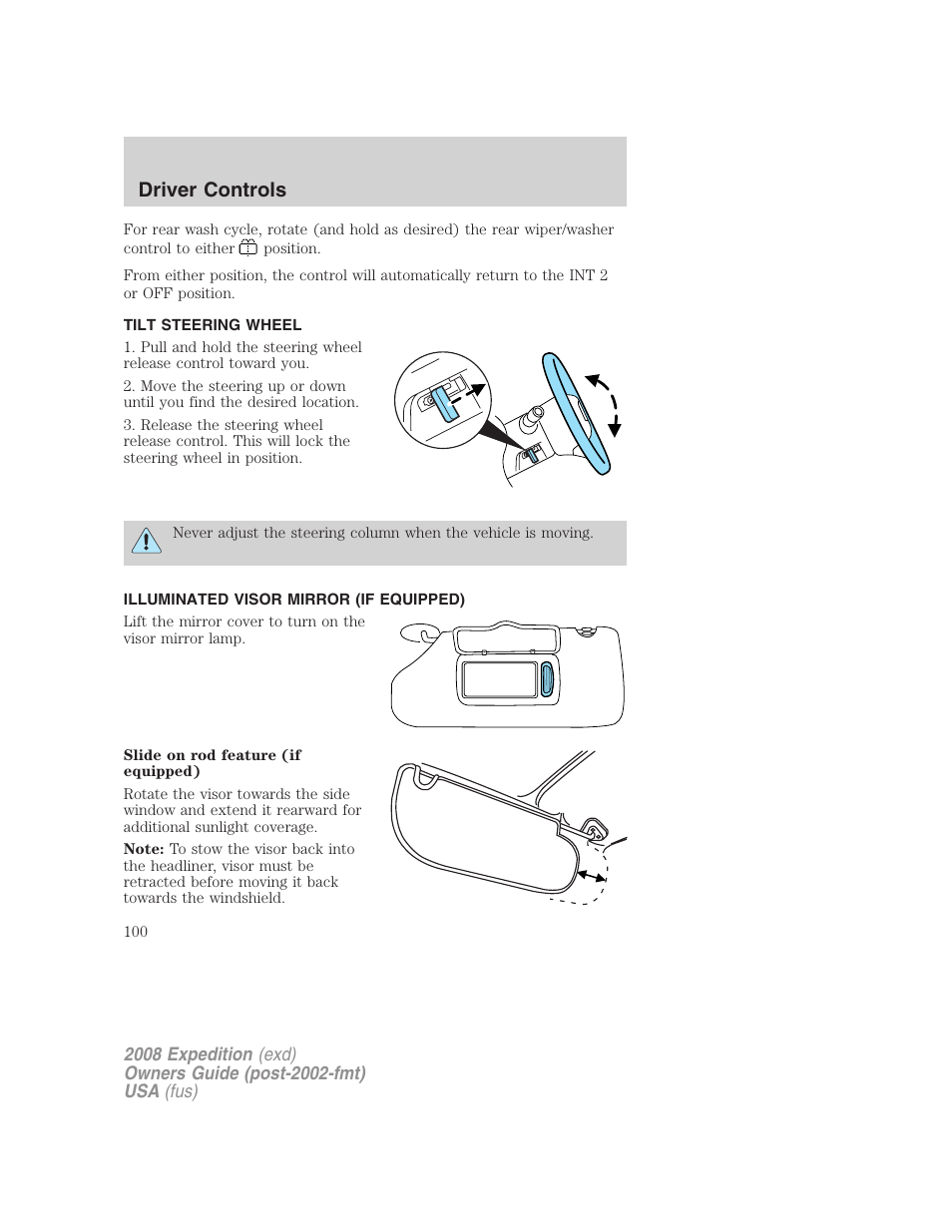 Tilt steering wheel, Illuminated visor mirror (if equipped), Steering wheel adjustment | Driver controls | FORD 2008 Expedition v.1 User Manual | Page 100 / 392