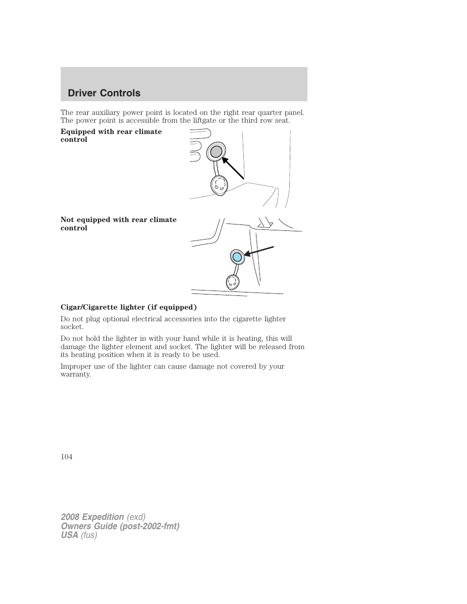 Driver controls | FORD 2008 Expedition v.1 User Manual | Page 104 / 392