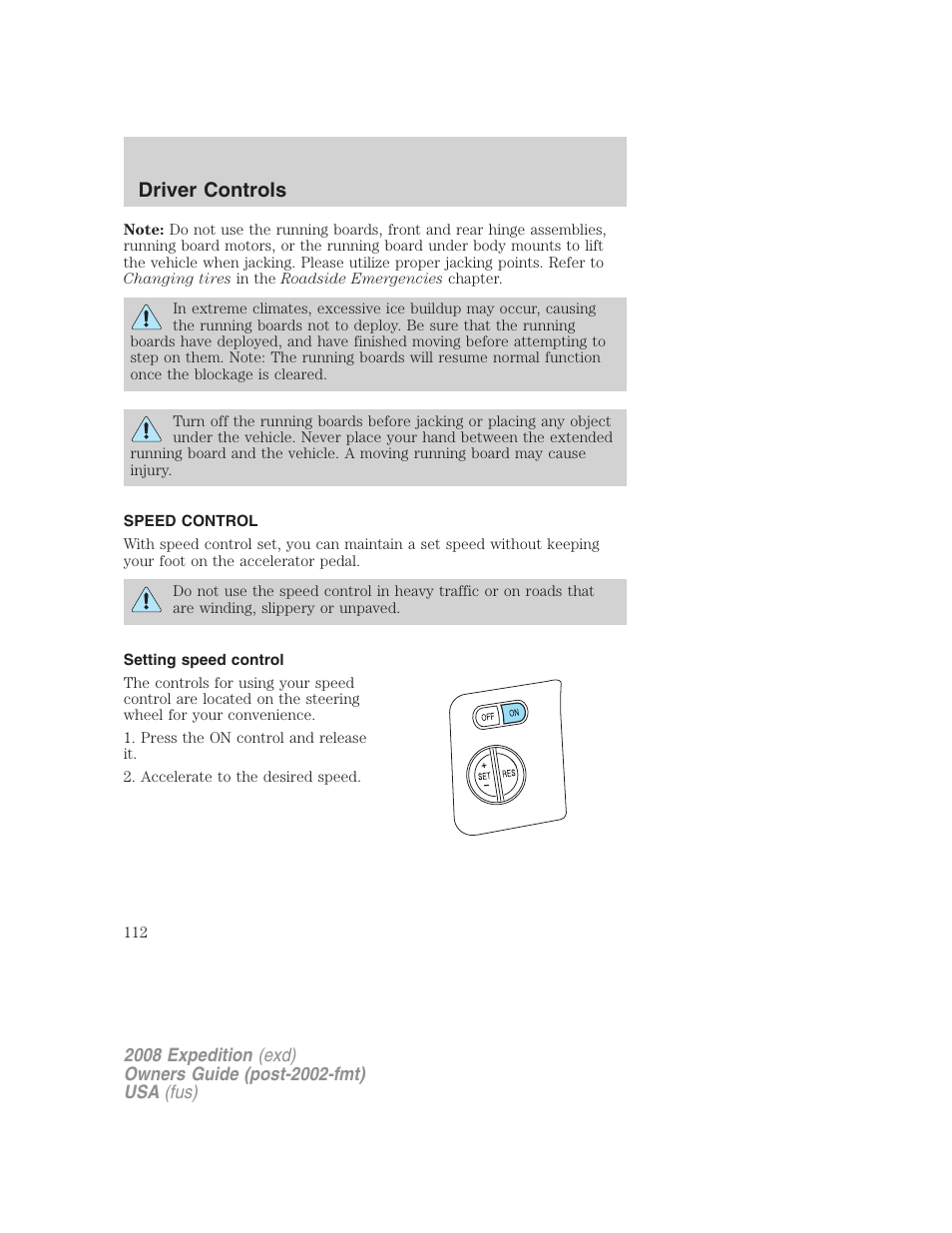 Speed control, Setting speed control, Driver controls | FORD 2008 Expedition v.1 User Manual | Page 112 / 392