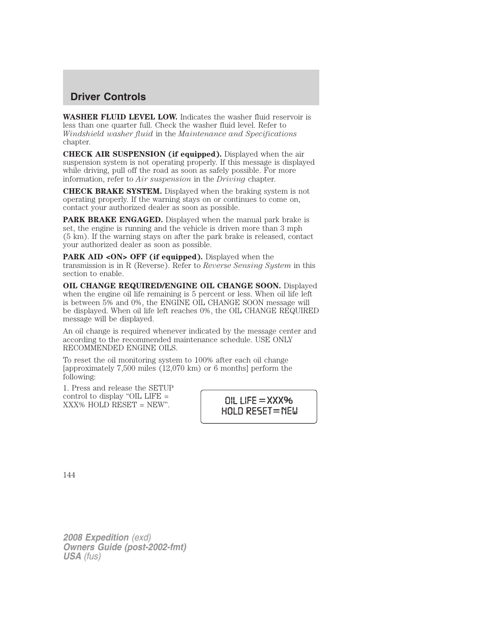 Driver controls | FORD 2008 Expedition v.1 User Manual | Page 144 / 392