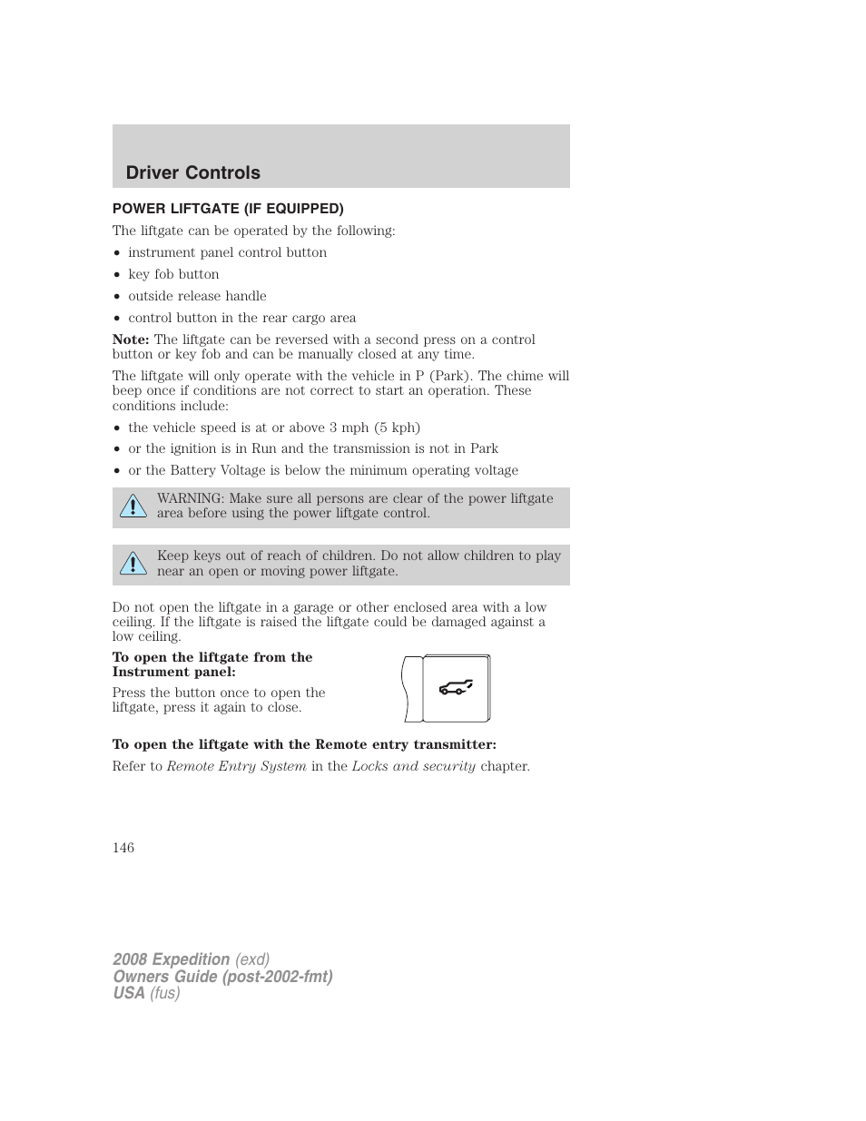 Power liftgate (if equipped), Driver controls | FORD 2008 Expedition v.1 User Manual | Page 146 / 392