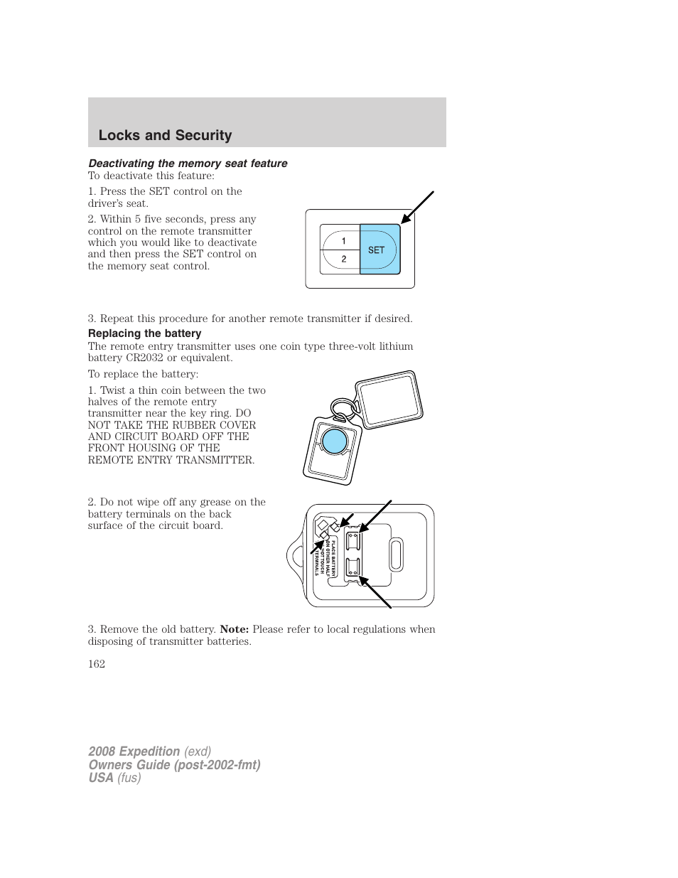 Deactivating the memory seat feature, Replacing the battery, Locks and security | FORD 2008 Expedition v.1 User Manual | Page 162 / 392