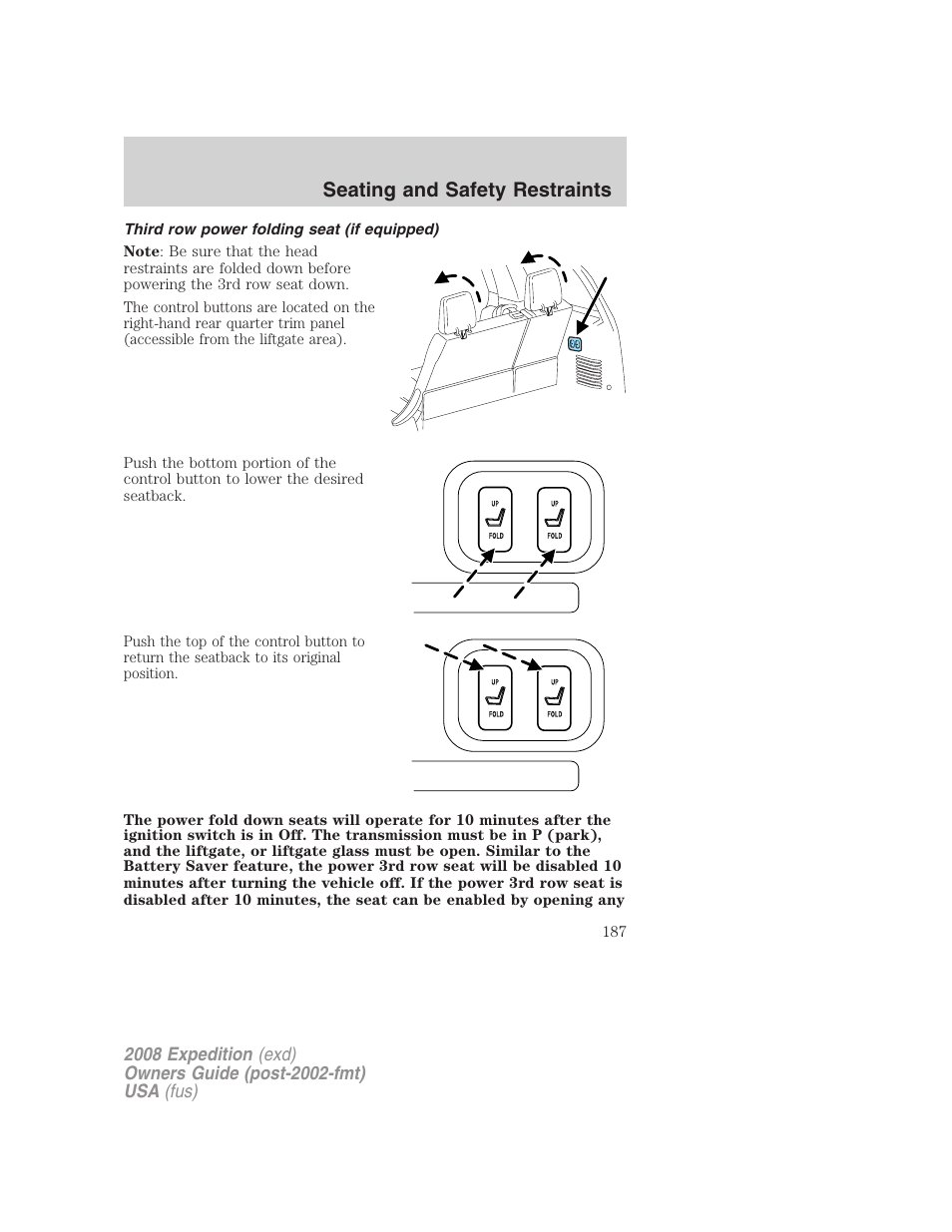 Third row power folding seat (if equipped), Seating and safety restraints | FORD 2008 Expedition v.1 User Manual | Page 187 / 392