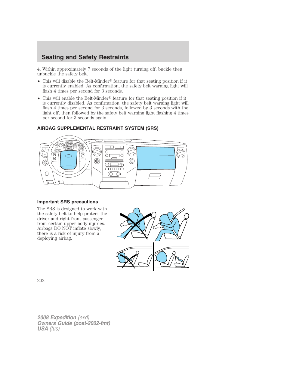 Airbag supplemental restraint system (srs), Important srs precautions, Airbags | Seating and safety restraints | FORD 2008 Expedition v.1 User Manual | Page 202 / 392