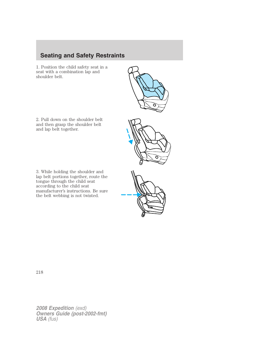 Seating and safety restraints | FORD 2008 Expedition v.1 User Manual | Page 218 / 392