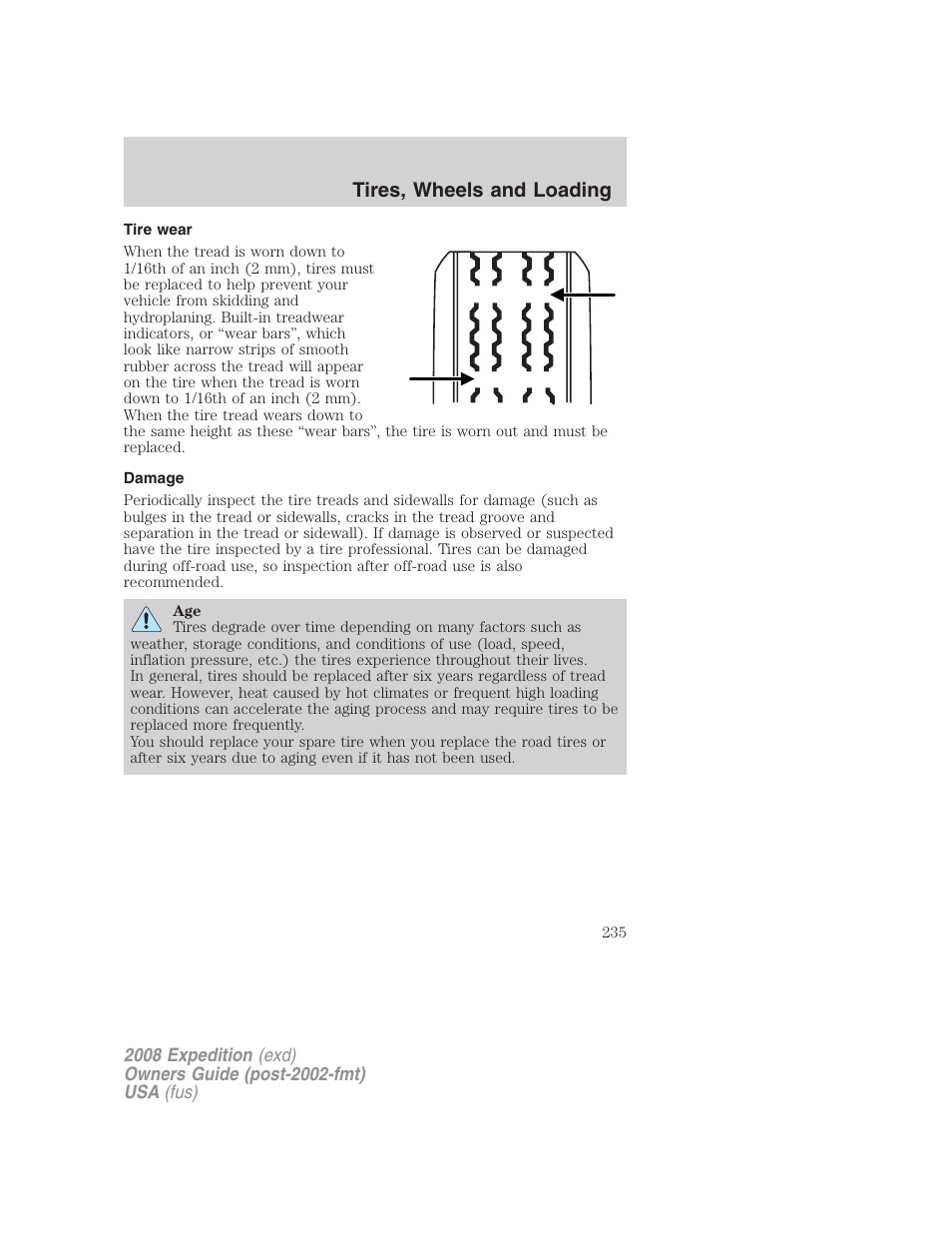 Tire wear, Damage, Tires, wheels and loading | FORD 2008 Expedition v.1 User Manual | Page 235 / 392