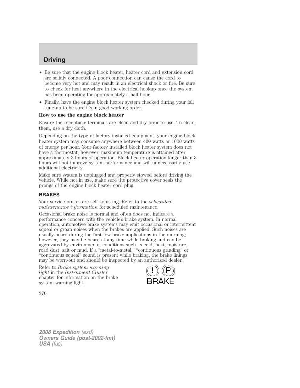 Brakes, P! brake | FORD 2008 Expedition v.1 User Manual | Page 270 / 392