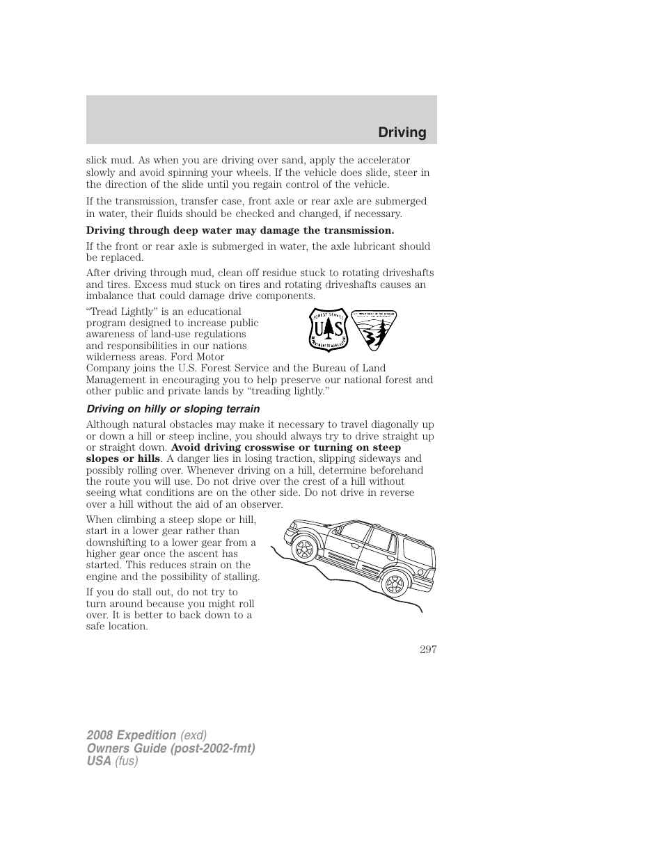 Driving on hilly or sloping terrain, Driving | FORD 2008 Expedition v.1 User Manual | Page 297 / 392