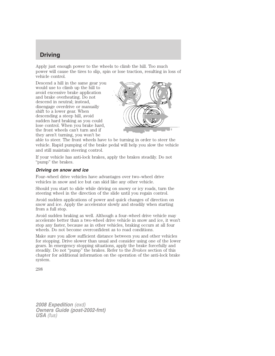 Driving on snow and ice, Driving | FORD 2008 Expedition v.1 User Manual | Page 298 / 392
