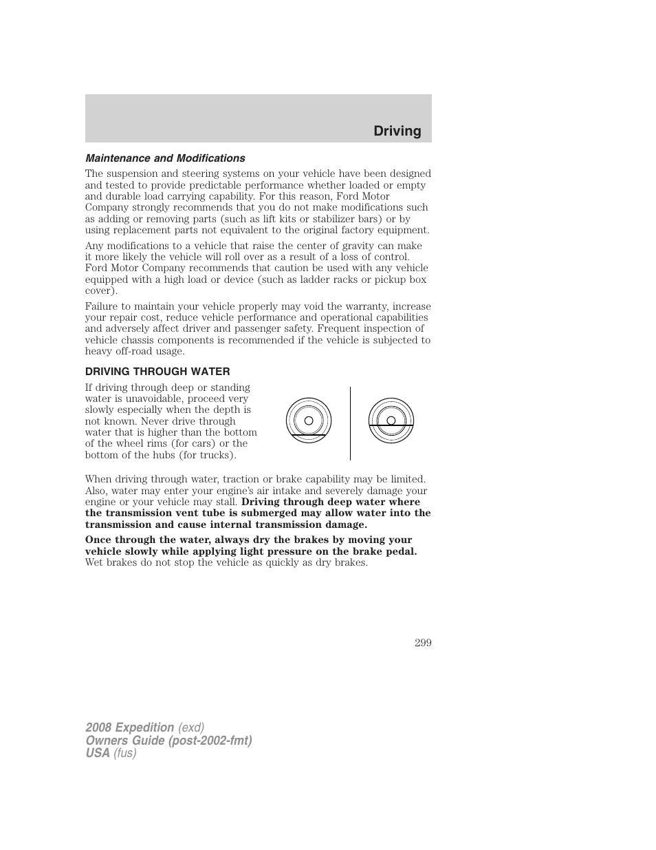 Maintenance and modifications, Driving through water, Driving | FORD 2008 Expedition v.1 User Manual | Page 299 / 392