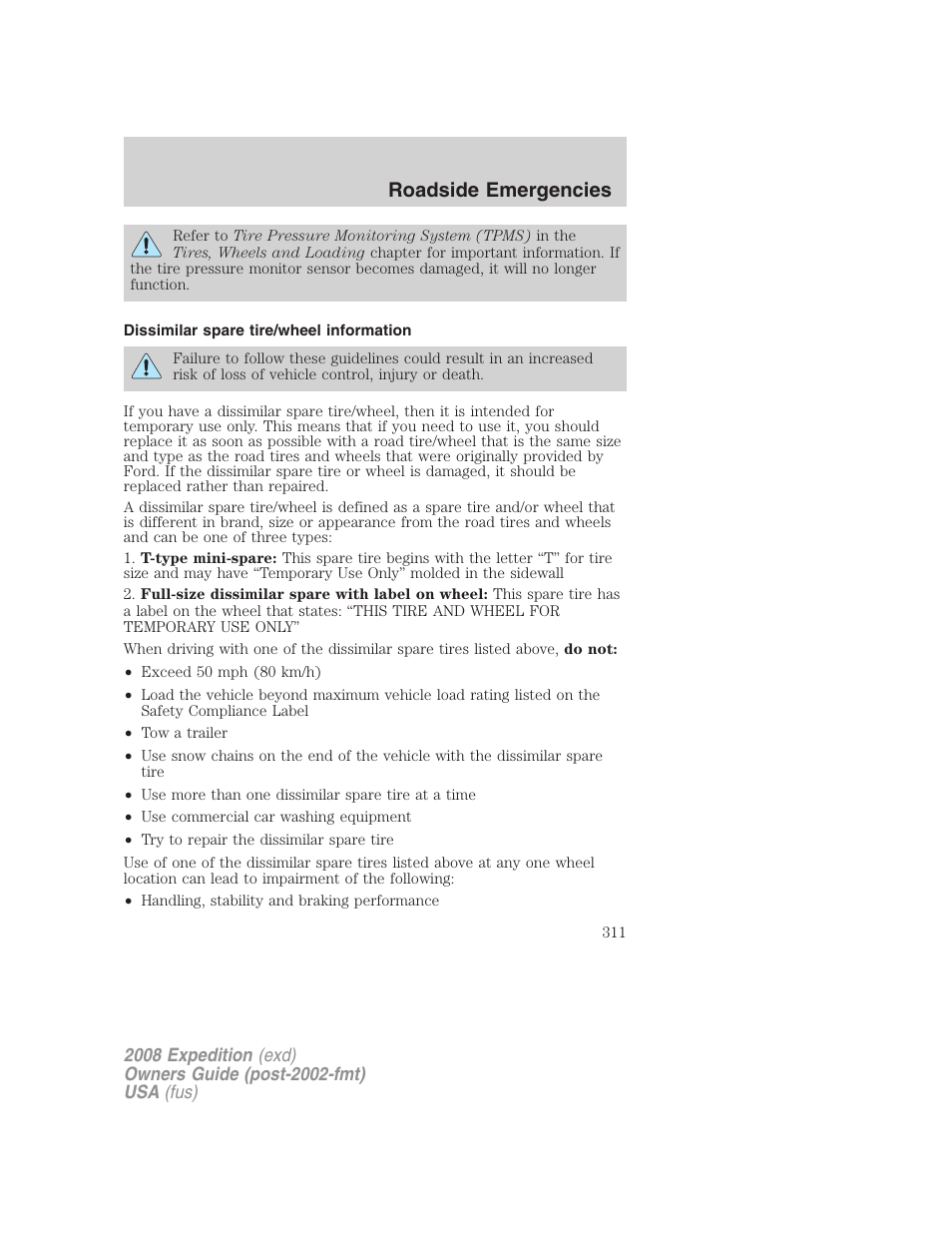 Dissimilar spare tire/wheel information, Roadside emergencies | FORD 2008 Expedition v.1 User Manual | Page 311 / 392