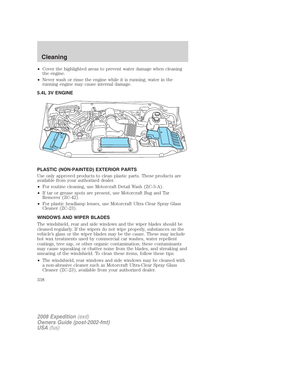 4l 3v engine, Plastic (non-painted) exterior parts, Windows and wiper blades | Cleaning | FORD 2008 Expedition v.1 User Manual | Page 338 / 392