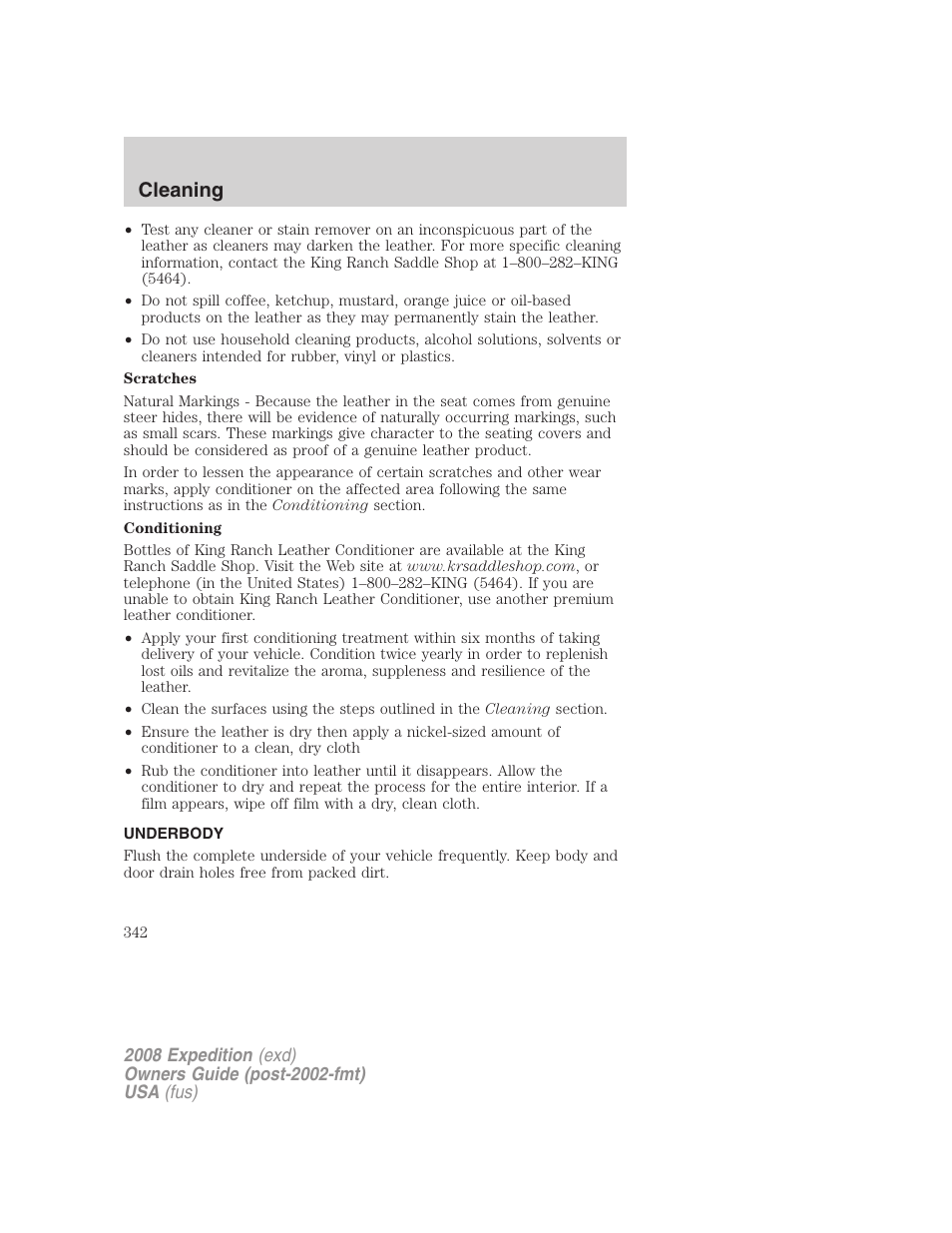Underbody, Cleaning | FORD 2008 Expedition v.1 User Manual | Page 342 / 392