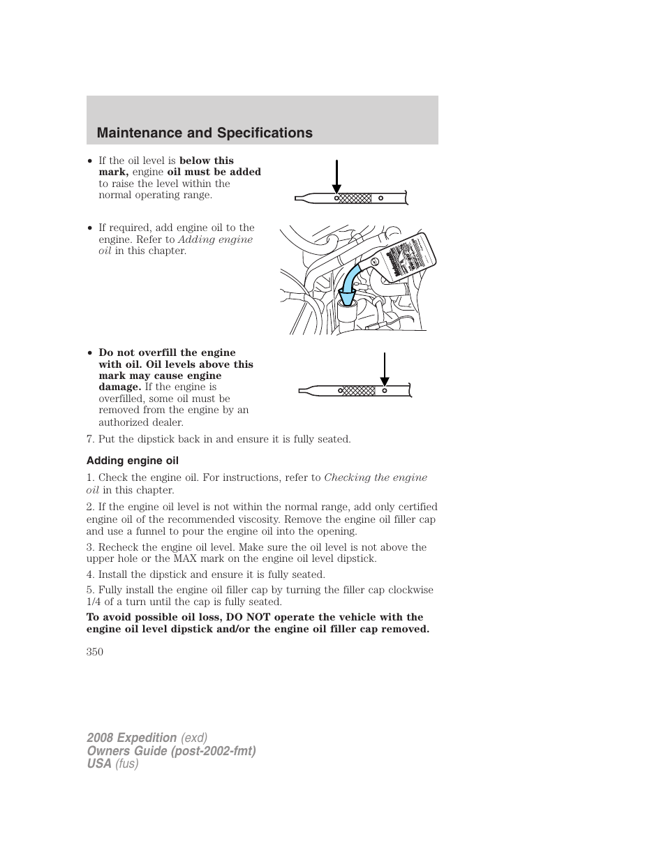 Adding engine oil, Maintenance and specifications | FORD 2008 Expedition v.1 User Manual | Page 350 / 392