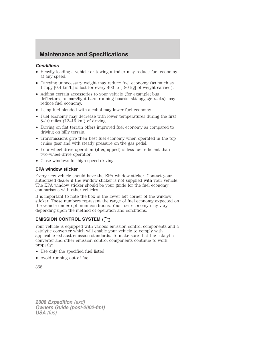 Conditions, Epa window sticker, Emission control system | Maintenance and specifications | FORD 2008 Expedition v.1 User Manual | Page 368 / 392