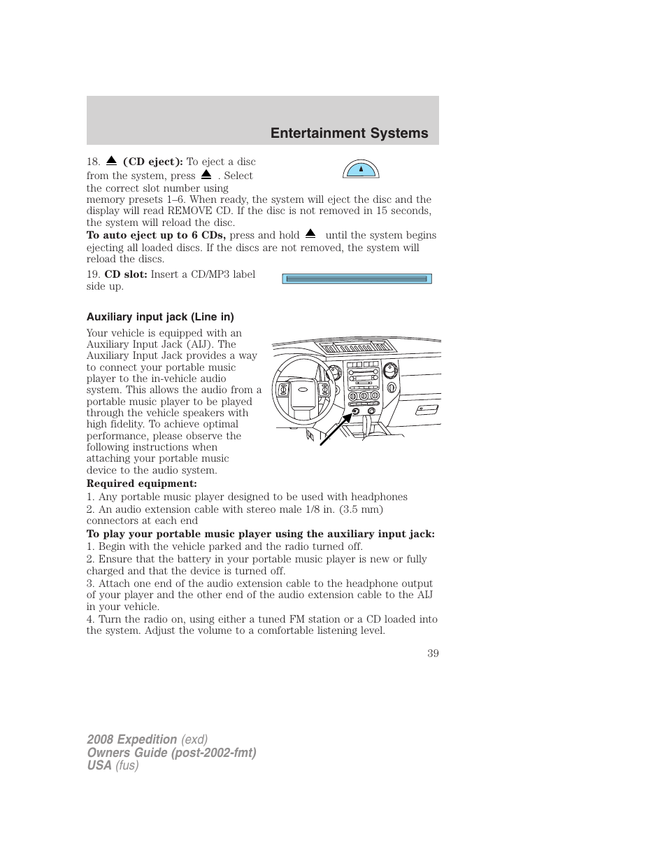 Auxiliary input jack (line in), Entertainment systems | FORD 2008 Expedition v.1 User Manual | Page 39 / 392